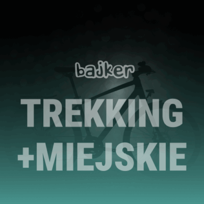 TREKKING + MIEJSKIE